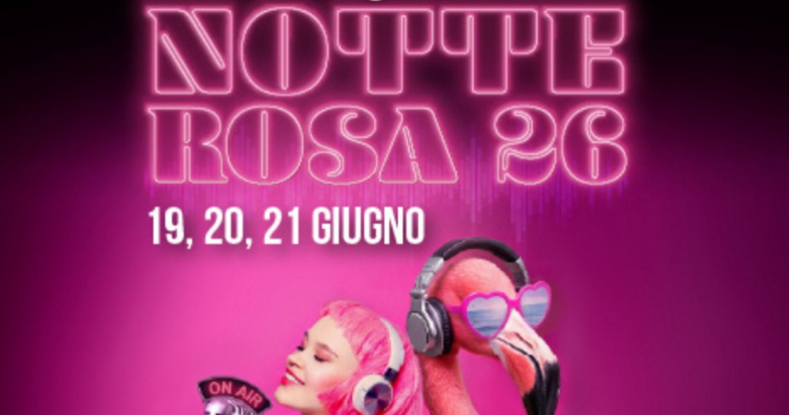 Eventi NOTTE ROSA 2026 - Hotel FRANCA