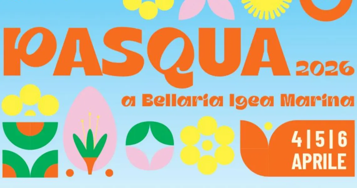 EVENTI PASQUA 2026 BELLARIA IGEA MARINA